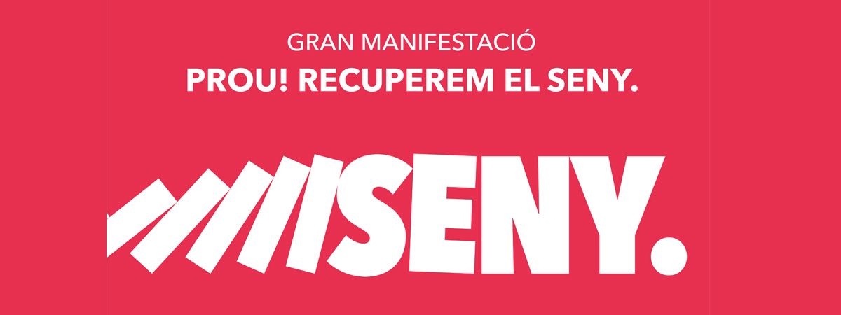 Societat Civil Catalana convoca una gran manifestación cívica para este domingo bajo el lema ‘Prou! Recuperem el seny’