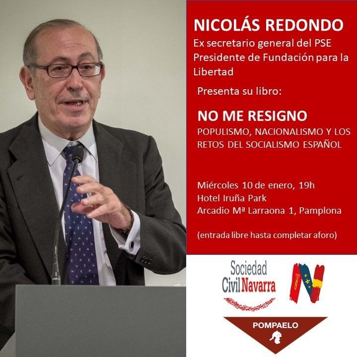 10-E: Conferencia de Nicolás Redondo en Pamplona: «No me resigno»