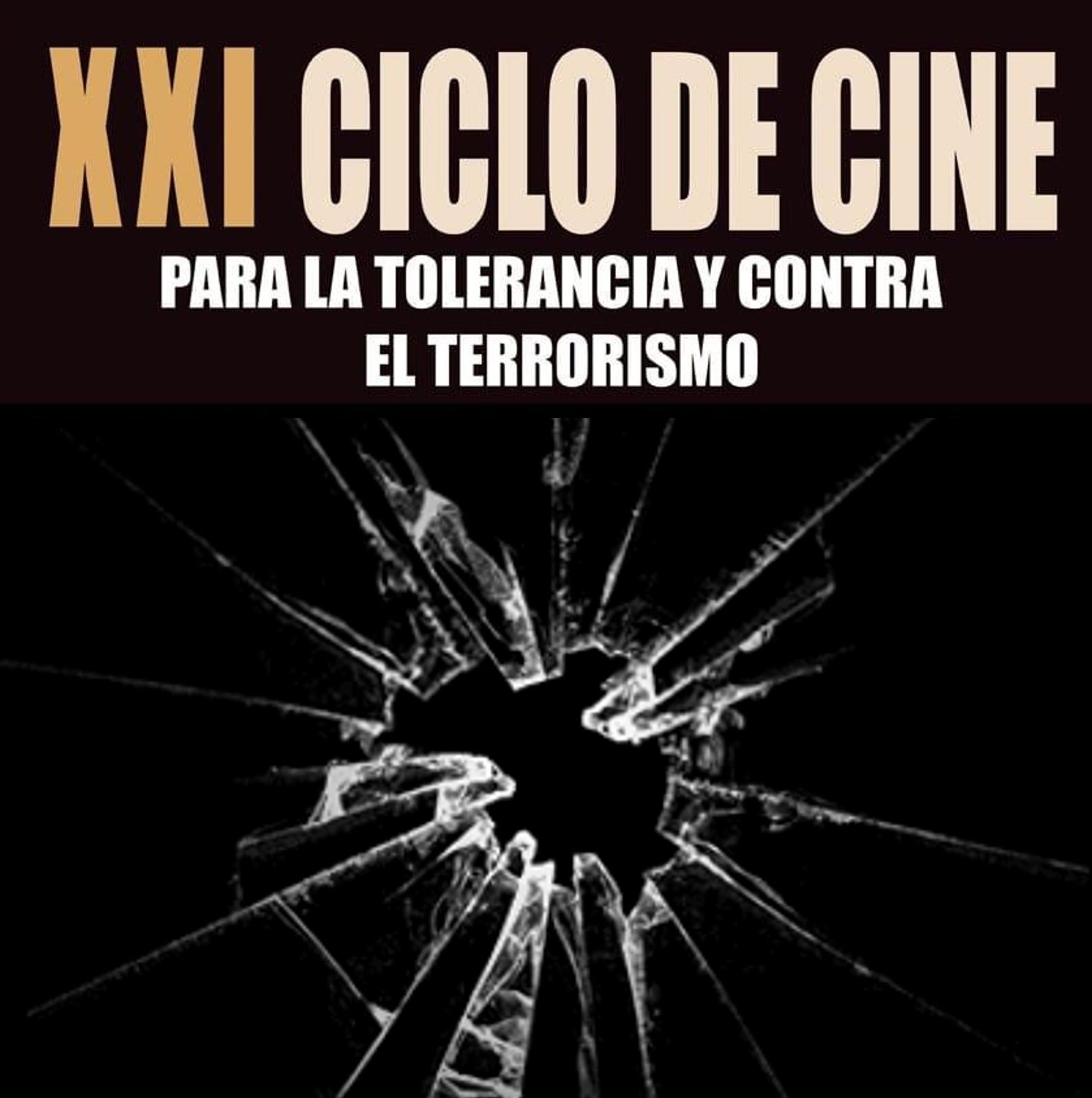 19-O: XXIII Ciclo de Cine para la Tolerancia y contra el Terrorismo