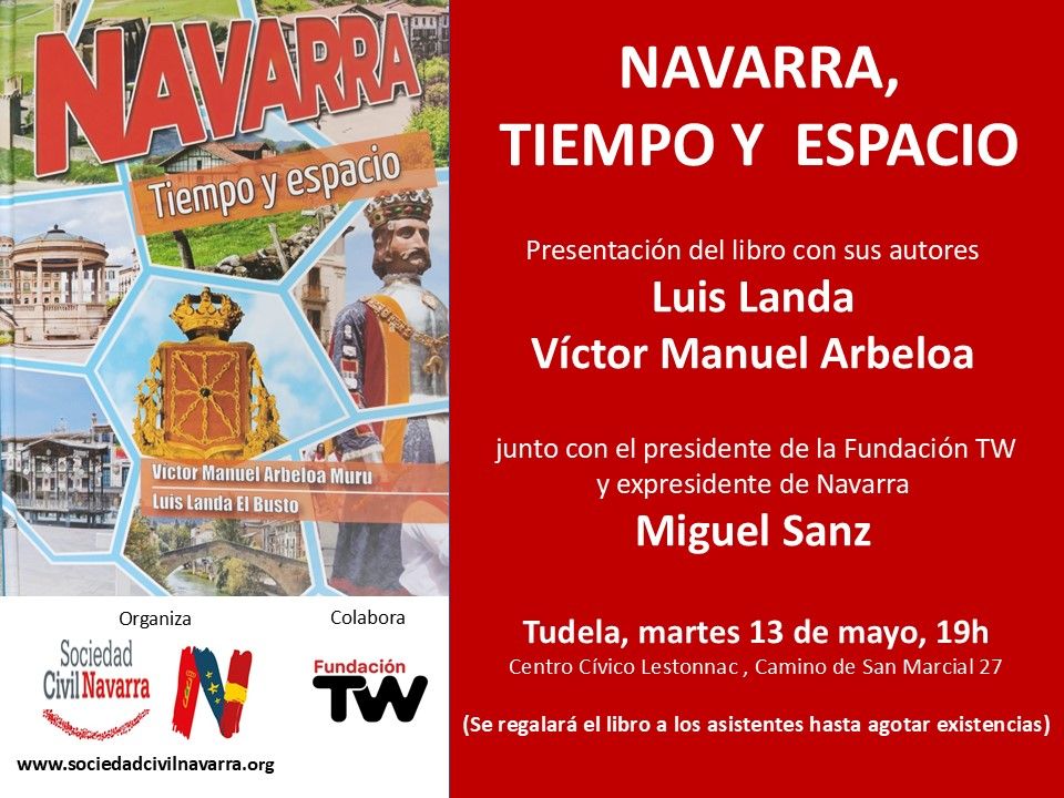 13-Mayo: Nueva fecha de la presentación del libro «Navarra, tiempo y espacio» en Tudela