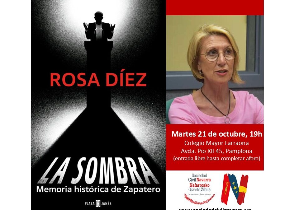 21-O: Presentación del libro de Rosa Díez, «La sombra. Memoria histórica de Zapatero»
