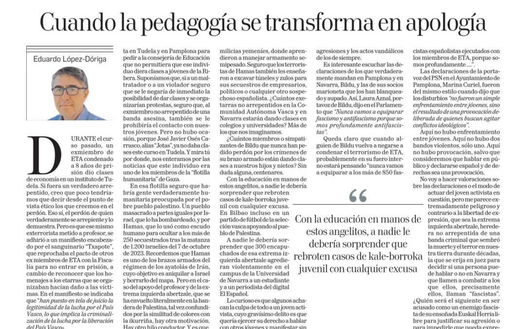 Artículo DN: Cuando la pedagogía se transforma en apología