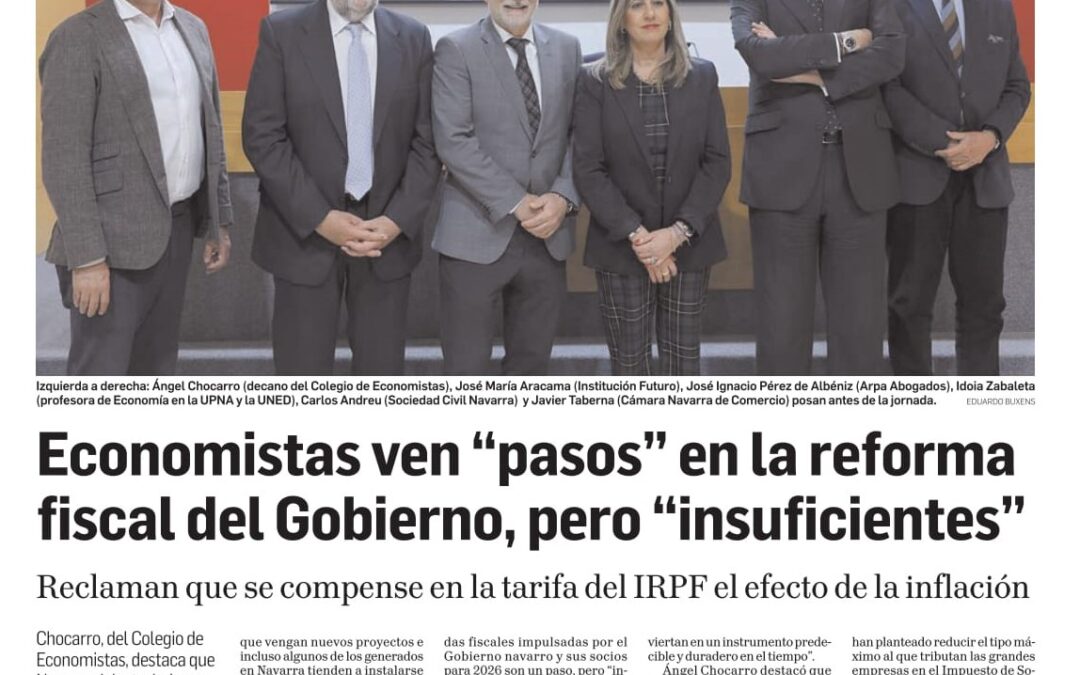 25-N (Pamplona): Mesa redonda sobre fiscalidad y competitividad en Navarra